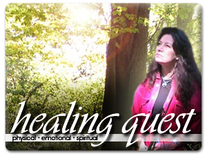 Healing Quest - Physical Emotional Spiritual